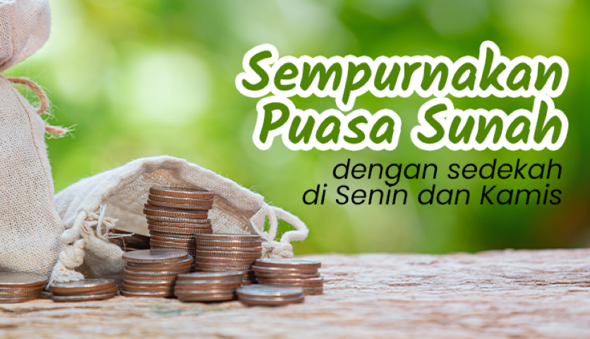 Yuk Ikut Rutinkan Sedekah Senin Kamis