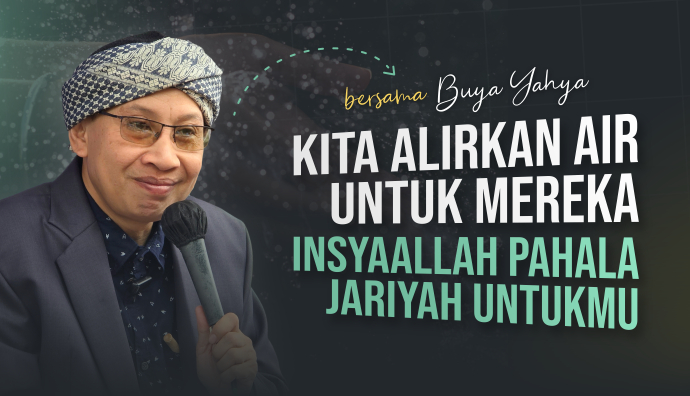 Wakaf Air Bersih : Alirkan Pahala Tak Terputus