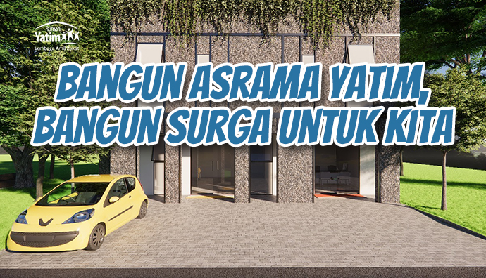 Pahala Jariyah : Wakaf Pembangunan Asrama Yatim
