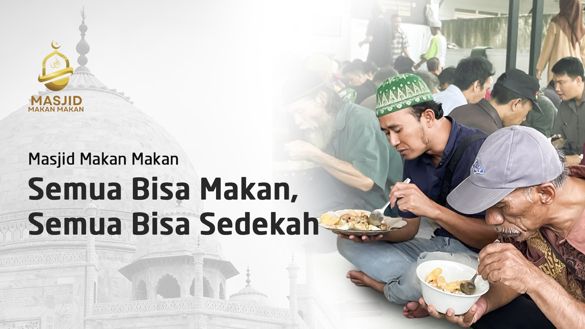 Masjid Makan-Makan: Sedekah Makanan, Hidupkan Ibadah
