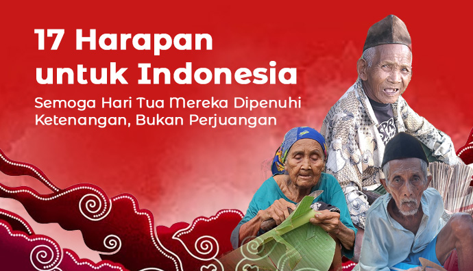 17 Harapan Di Tengah Kemerdekaan