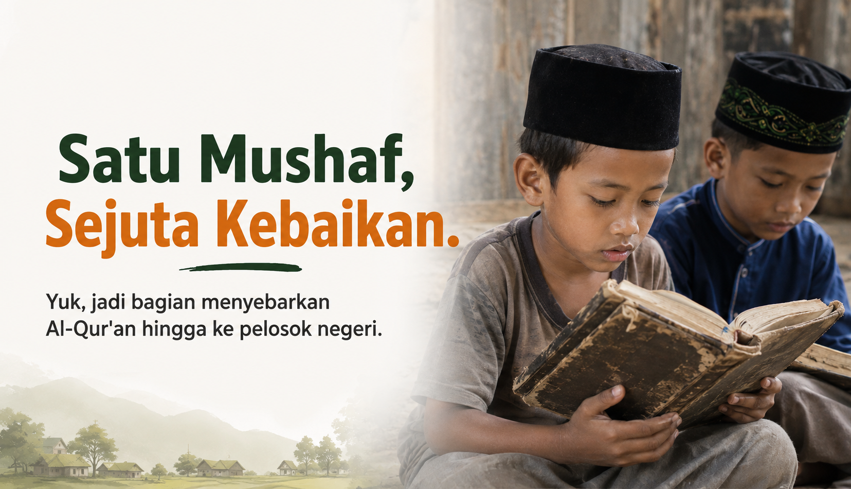 Investasi Akhirat, Sedekah Al-Qur'an untuk Daerah Pelosok