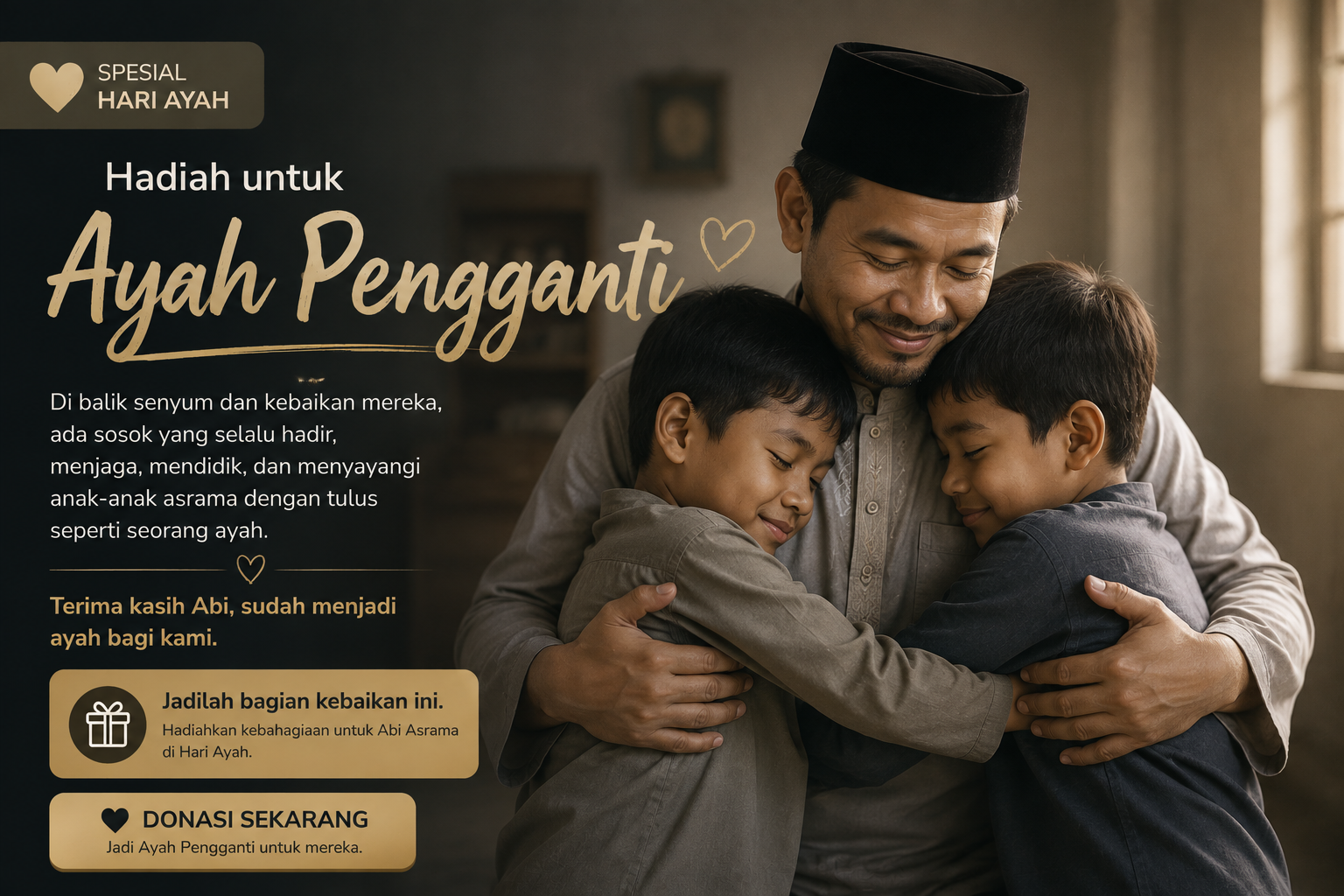 Hadiah untuk Ayah Pengganti Anak-Anak Asrama
