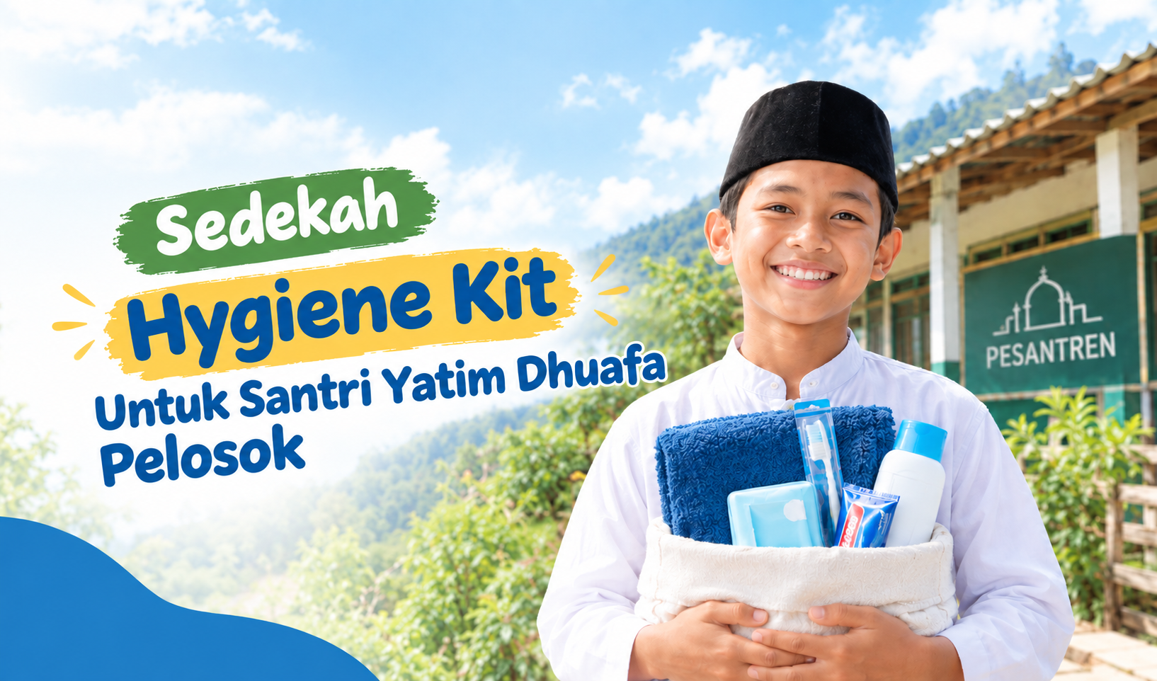 Sedekah Hygiene Kit Untuk Santri Pelosok
